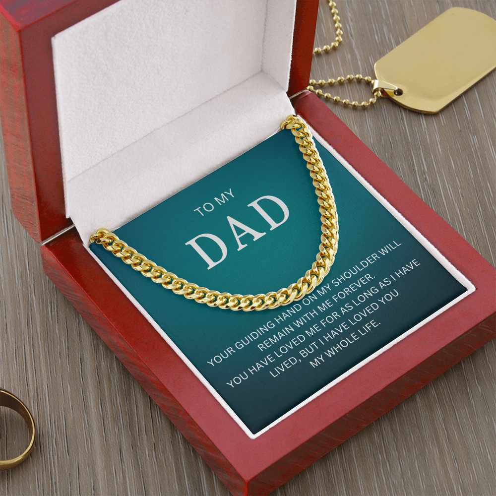 To My Dad | Cuban Link Chain