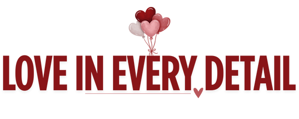 Love in Every Detail